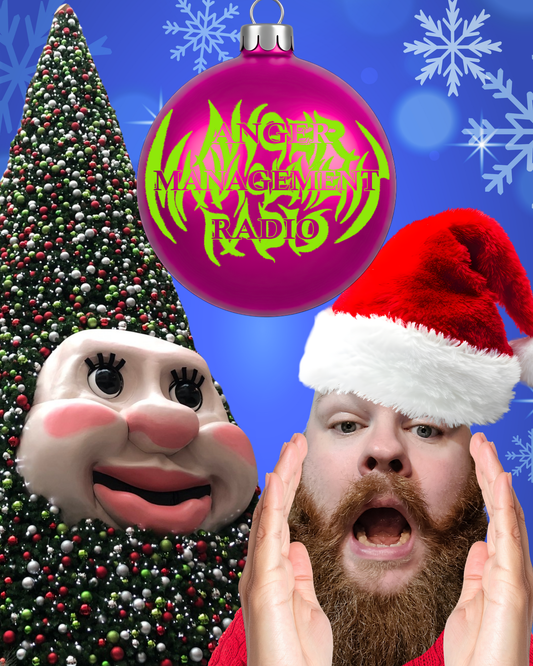 Anger Management Radio Gruesome Geddes being scared by a giant scary Christmas tree