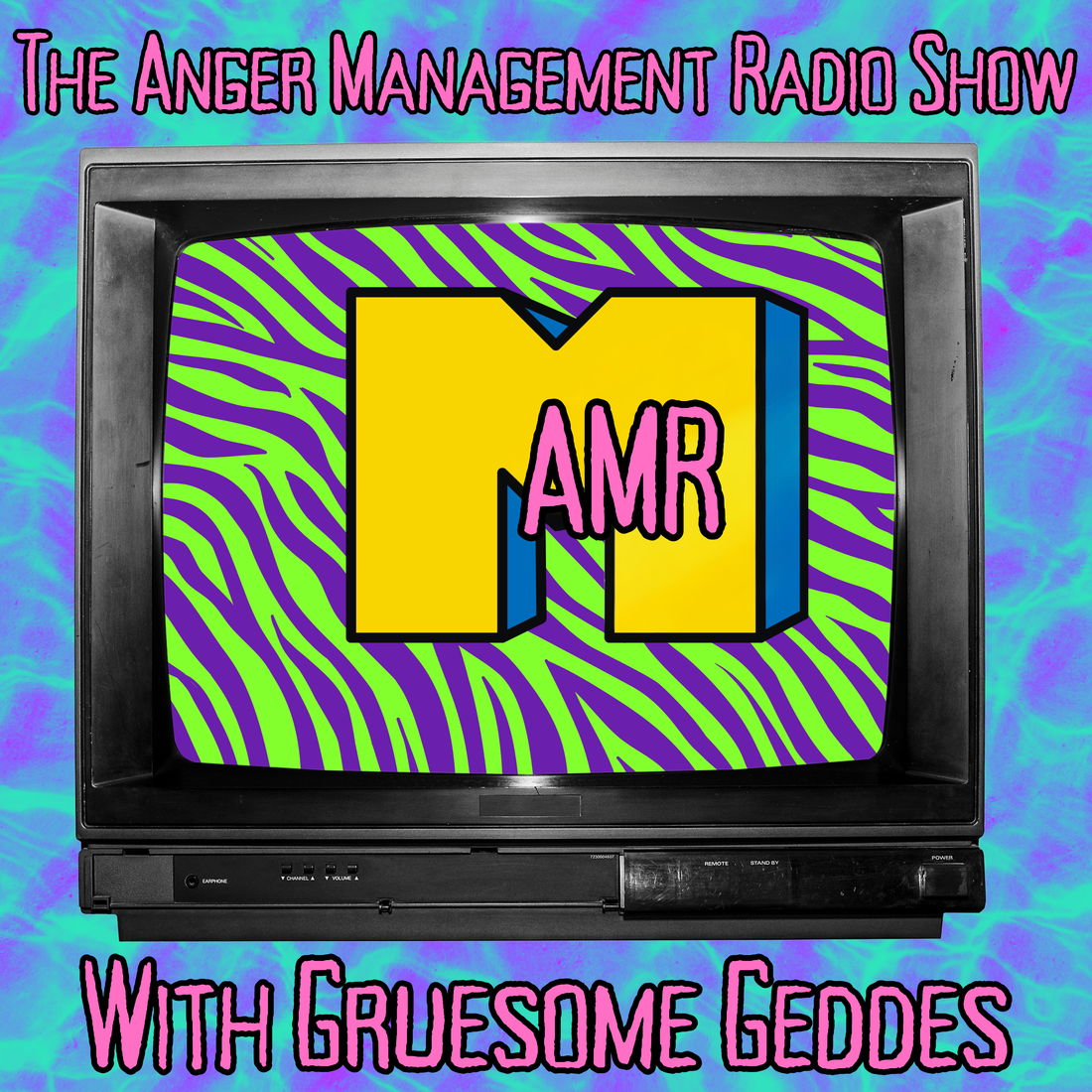 The Anger Management Radio Show with Gruesome Geddes image is a old TV and 90's themed