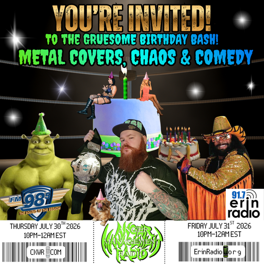Gruesome Birthday Bash, Metal Covers, Chaos & Comedy