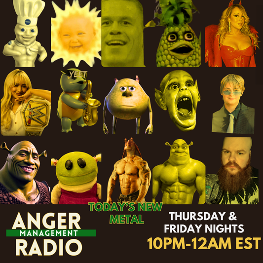 Anger Management Radio Today's New Metal